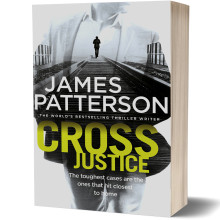 Cross Justice - James Patterson