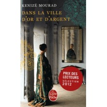 DANS LA VILLE D'OR ET D'ARGENT - MOURAD