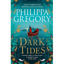 Dark Tides - Philippa Gregory