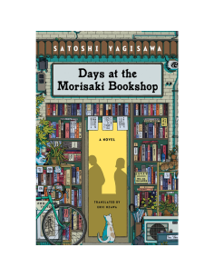 Days at the Morisaki Bookshop - Satoshi Yagisawa