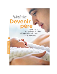 Devenir père - René Frydman