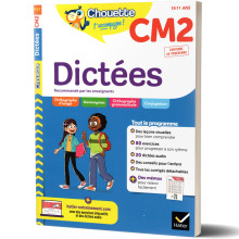 Dictées CM2 10/11ans - Chouette t'accompagne - HATIER