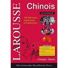 Dictionnaire Français Chinois Maxi Poche Plus - Larousse