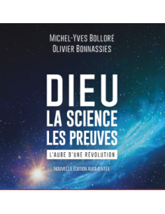 DIEU LA SCIENCE LES PREUVES