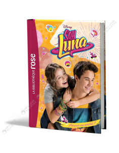 Disney Soy Luna 03 - Amour ou Amitié - La Bibliothèque Rose - hachette