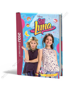 Disney Soy Luna 07 - Les Rivales - La Bibliothèque Rose - hachette