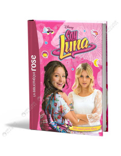 Disney Soy Luna 11 - Un Coeur Pour Deux - La Bibliothèque Rose - hachette