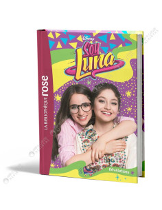 Disney Soy Luna 17 - Révélations - La Bibliothèque Rose - hachette