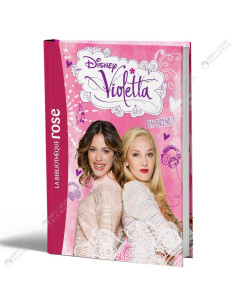 Disney Violetta 08 En Scène - La Bibliothèque Rose - Hachette