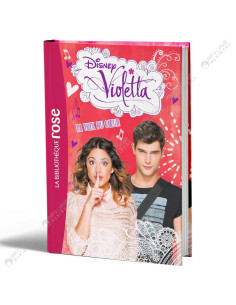 Disney Violetta 12 La voix Du Coeur - La Bibliothèque Rose - Hachette