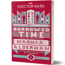 Doctor Who: Borrowed Time - Naomi A. Alderman