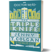 Doctor Who : Triple Knife - Jenny T. Colgan