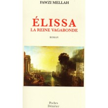 ELISSA LA REINE VAGABONDE - FAWZI MELLAH - DEMETER
