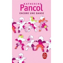 ENCORE UNE DANSE - PANCOL