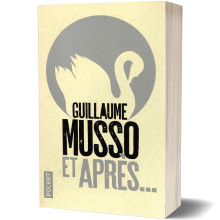 Et aprés ... - Guillaume musso
