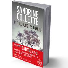 Et toujours les forêts