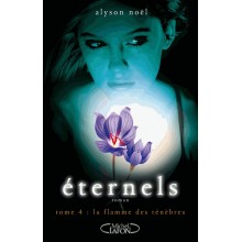 ETERNELS -FLAMME DES TENEBRES- (ALYSON NOEL)