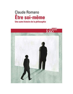 Etre soi-même - Claude Romano