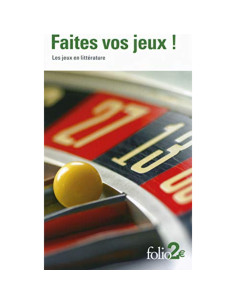 Faites vos jeux  - Gallimard