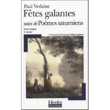 FETES GALANTES / POEMES SATURNIENS - PAUL VERLAINE
