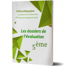 Fiche Pédagogique du Professeur - Les Dossiers de l'Evaluation - 5ème de Base