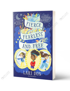 Fierce, Fearless and Free - Lari Don