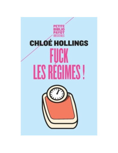 Fuck les régimes ! - Chloe Hollings