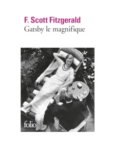 Gatsby le magnifique - Francis Scott Fitzgerald