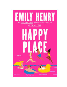 Happy Place - Emily Henry