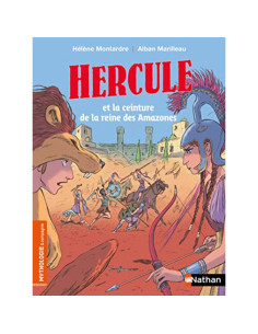 Hercule et la reine des Amazones - Hélène Montardre