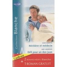 HERITIERE ET MEDECIN+DEFI POUR UN DON JUAN - HARLEQUIN