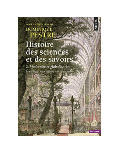 Histoire des sciences et des savoirs - Tome 2: Modernité et globalisation - Collectif