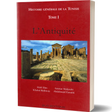 Histoire Générale de la Tunisie, Tome 1 : l'Antiquité