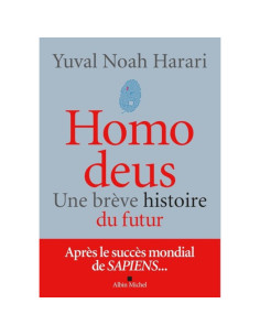 Homo deus - Yuval Noah Harari