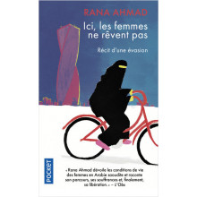 Ici , Les Femmes ne rêvent pas - Rana Ahmad