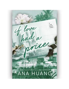 If Love Had A Price - If Love 3 - Ana Huang