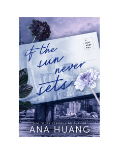 If The Sun Never Sets - If Love 2 - Ana Huang
