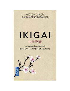 Ikigai - Héctor García, Francesc Miralles