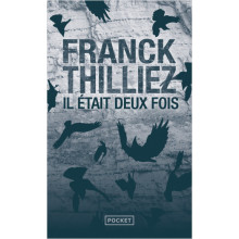 Il Était Deux Fois - Franck Thilliez