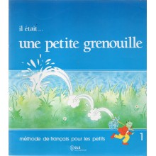 IL ETAIT UNE PETITE GRENOUILLE 1