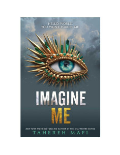 Imagine Me - Tahereh Mafi