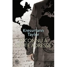 INCONNU A CETTE ADRESSE - KRESSMANN TAYLOR