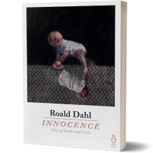 Innocence - Tales of Youth and Guile - Roald Dahl