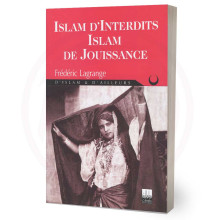 Islam D'Interdits Islam De Jouissance - Frédéric Lagrange