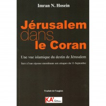 Jérusalem dans le Coran - Imran N. Hosein