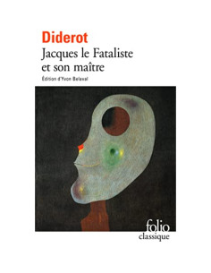 Jacques le fataliste et son maître - Denis Diderot