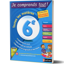Je Comprends Tout - 6ème - Toutes les matières - Nathan