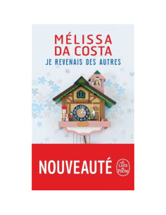 Je revenais des autres - Mélissa Da Costa