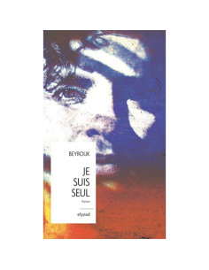 Je suis seul - Beyrouk