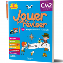 JOUER POUR REVISER - Du CM2 à la 6eme (10-11 ans) - Cahier de Vacances 2022